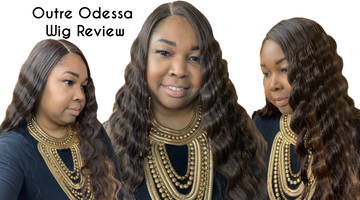 Outre's Odessa Wig Review