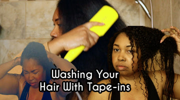 How To Wash Your Hair With Tape In Hair Extensions